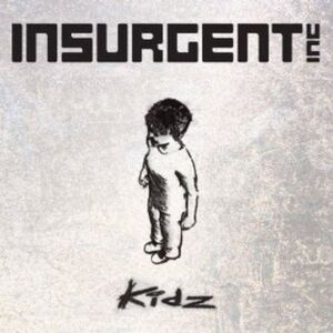 The Insurgent - Kidz  CD